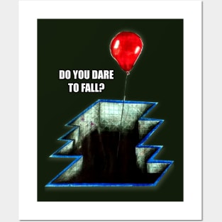 Do you dare to fall? Posters and Art